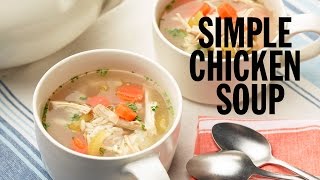 Simple Chicken Soup  Food Network [upl. by Eenert]