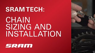 SRAM Tech Chain Sizing and Installation [upl. by Ensoll]