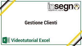 Excel  gestione clienti [upl. by Anthia254]