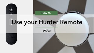 How To use your Hunter Ceiling Fan Remote [upl. by Suelo]