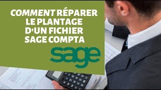 COMMENT RÉPARER LE PLANTAGE DUN FICHIER SAGE [upl. by Anilah]