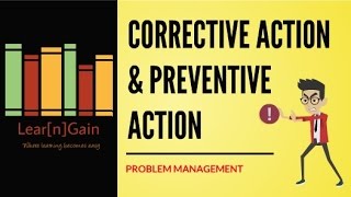 CORRECTIVE AND PREVENTIVE ACTION  Learn and Gain  Explained ATM and CARS [upl. by Snook837]