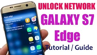 How to Unlock Samsung Galaxy S7 Edge SMG935 Network Guide and Tutorial [upl. by Ariahaj]