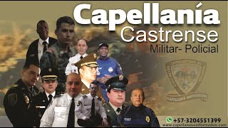 Capellanía Castrense amp Militar Policial [upl. by Atikam316]