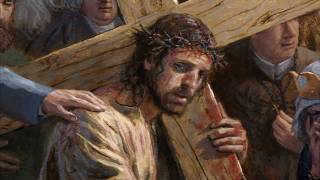 The Via Dolorosa  Jon McNaughton [upl. by Dorran]