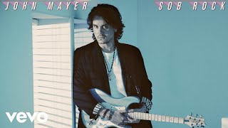 John Mayer  Shouldnt Matter but It Does Official Audio [upl. by Mojgan]