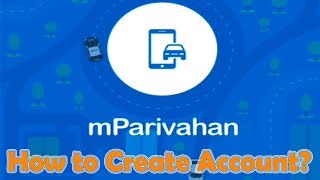 How to Create account on mParivahan app in Hindi  M Parivahan app pe account kaise banaye [upl. by Hervey]