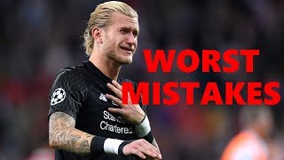 Loris Karius Worst Mistakes [upl. by Amick]