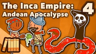 The Inca Empire  Andean Apocalypse  Extra History  Part 4 [upl. by Merfe]