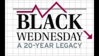 Black Wednesday  Stock Market Crash Documentary [upl. by Ssalguod]