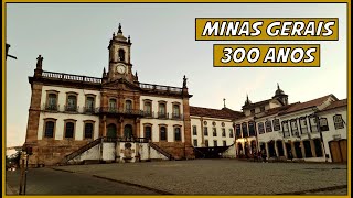 MINAS GERAIS 300 ANOS DE HISTÓRIA [upl. by Okwu]