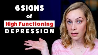 The 6 Signs of High Functioning Depression  Kati Morton [upl. by Ltsyrk731]