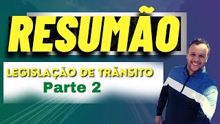 RESUMO  LEGISLAÇÃO DE TRÂNSITO 2021 [upl. by Llenrap]