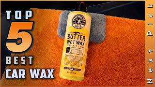 Top 5 Best Car Waxes Review in 2024 [upl. by Warfield]