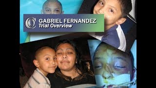 👼 GABRIEL FERNANDEZ CASE  Trial Overview 2018 [upl. by Ttam423]