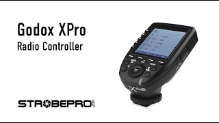 Godox XPRO Radio Controller  Complete Walkthrough [upl. by Anera]