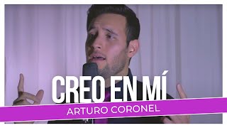 Creo en mi  Arturo Coronel Cover de Natalia Jimenez [upl. by Livvie713]