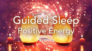 Guided Sleep Meditation for Positive Energy Relaxation Deep Sleep Stress Release Meditation [upl. by Kirat]