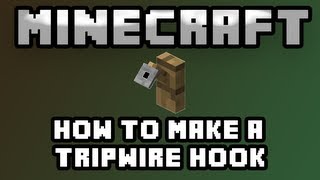 Minecraft  How to make a Tripwire Hook [upl. by Diad153]