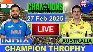 🔴LiveIndia vs Australia ICC Champion Trophy Live  IND vs AUS Live Cricket Match Today  Cricket [upl. by Lusa715]