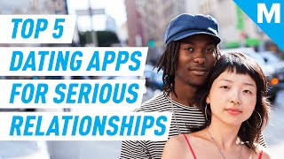 Top 5 Dating Apps For A Serious Relationship  Mashable News [upl. by Lanod]