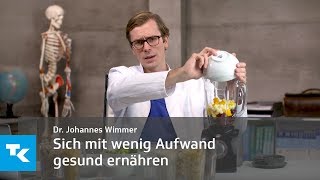 Sich mit wenig Aufwand gesund ernähren  das ist ganz einfach  Dr Johannes Wimmer [upl. by Anak]