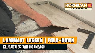 Laminaat leggen met HORNBACH Legsysteem Folddown [upl. by Traweek555]