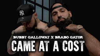 Bubby Galloway  Came at a Cost ft BraboGator Official Music Video [upl. by Gulgee]