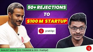 How he made Indias Largest Digital Platform  ft Ranjeet Singh CEO Pratilipi  FounderGyaan [upl. by Jude661]