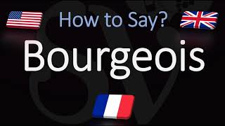 How to Pronounce Bourgeois CORRECTLY English amp French Pronunciation [upl. by Aivonas]