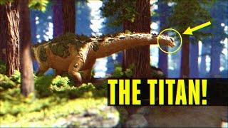 Titanosaurus  How to TameEverything you need to know Ark Survival Evolved [upl. by Sherrill]