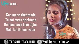 Sun Mere Shehzade Lyrics Aish Sun Meri Shehzadi Female Version TrendingViral Tik tok 2020 [upl. by Ramed445]