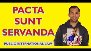 Pacta Sunt Servanda  Public International Law [upl. by Mehs]