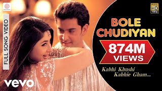 Bole Chudiyan Full Video  K3GAmitabh Shah Rukh Kajol Kareena HrithikUdit Narayan [upl. by Oringa255]