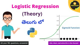 Logistic Regression Theory in Telugu  Machine learning in Telugu  Nerchuko [upl. by Enyrehtak105]