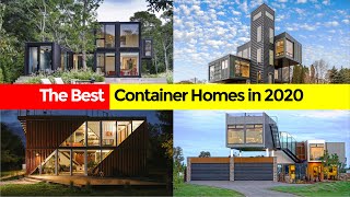 The Best 10 Shipping Container Homes in 2020 [upl. by Melmon]