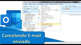 Como cancelar Email enviado  Microsoft Outlook [upl. by Catto]