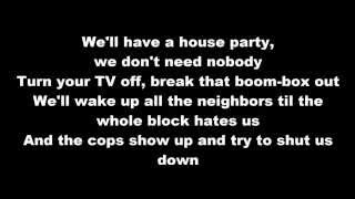 Sam Hunt  House Party with Lyrics [upl. by Aeht]