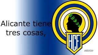 Himno  Hércules de Alicante CF [upl. by Nahsar939]