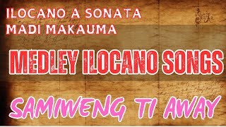 ILOCANO MEDLEY SONGS [upl. by Rehpetsirhc]