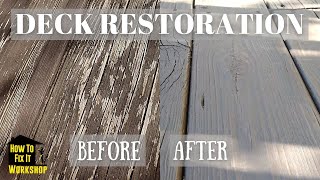 How To Restore A WornOutWeathered Deck [upl. by Naugal]