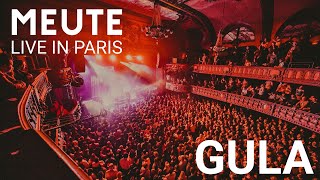 MEUTE  Gula Live in Paris [upl. by Jo-Ann]