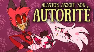 🎤 HAZBIN HOTEL  quotALASTOR ASSOIT SON AUTORITÉquot VF FR [upl. by Polk]