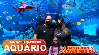 AQUÁRIO DE BALNEÁRIO CAMBORIÚ VISITA COMPLETA MEDIDAS DE PROTEÇÃO E BASTIDORES DO OCEANIC AQUARIUM [upl. by Minardi]