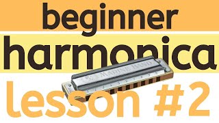 Beginner Harmonica Lesson 2  Feeling the Beat [upl. by Conny]