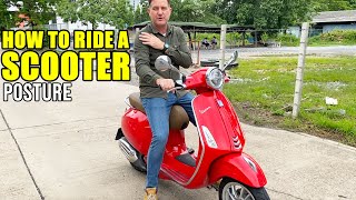 HOW TO RIDE A SCOOTER  Posture  Part 1 [upl. by Butterworth]