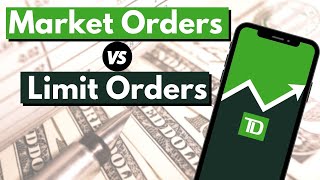 Limit Order vs Market Order  TD Ameritrade [upl. by Narad]