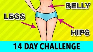 14DAY Legs  Belly  Hips Challenge  Home Exercises [upl. by Phares611]