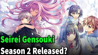 Seirei Gensouki Season 2 Release Date [upl. by Ardiek28]