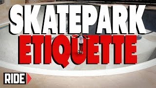 Skatepark Etiquette  BASICS with Spencer Nuzzi [upl. by Delacourt643]